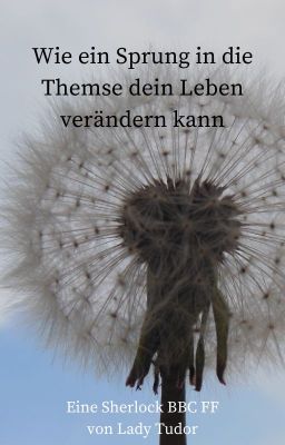 Wie ein Sprung in die Themse dein Leben verändern kann