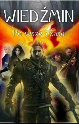 Wiedźmin: Po Wsze Czasy + Ballada / Geralt & Jaskier [Zakończone]