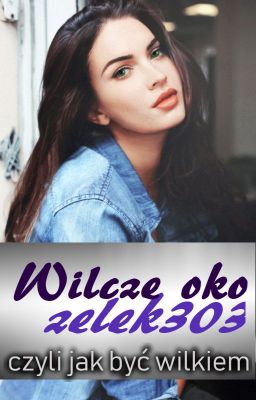 Wilcze oko <<Korekta rozdziałów>>