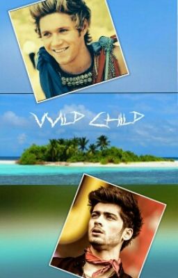 Wild Child /Ziall (Wolno Pisane)