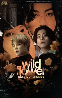 Wild Flower | jikook (Em Reforma)