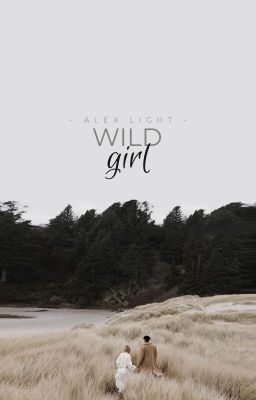 Wild Girl ✔️