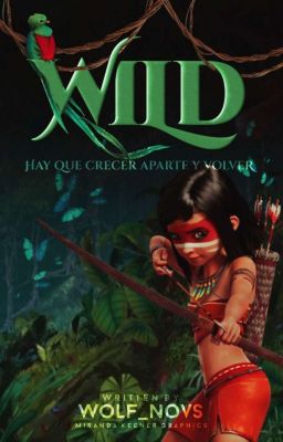 WILD || maya and the three