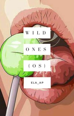 Wild ones