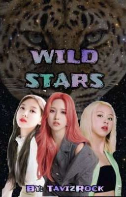 Wild Stars [MiNayeon/MiChaeng]