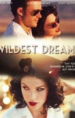 Wildest dream