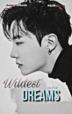 Wildest dreams (HopeMin) one-shot