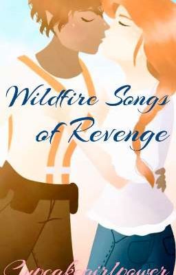 Wildfire Songs of Revenge