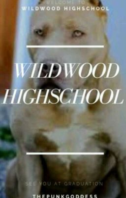 Wildwood High School ~A Rp