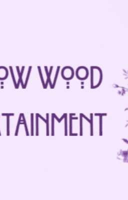 Willow Wood Entertainment 