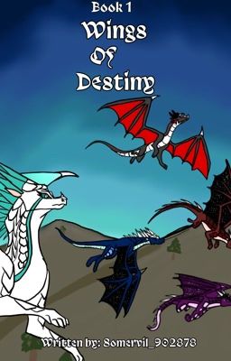 Wings Of Destiny: Book 1