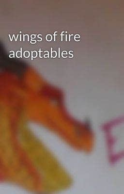 wings of fire adoptables 