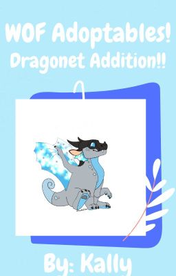 Wings Of Fire Adoptables| Dragonet Addition!!