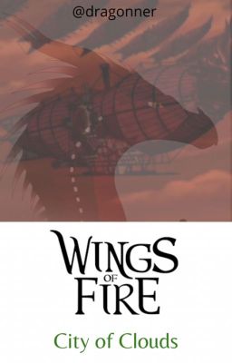 Wings of Fire: City of Clouds