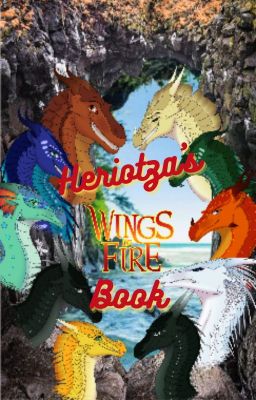 Wings Of Fire drabbles book!