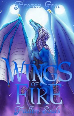 Wings of Fire - Fallen Souls