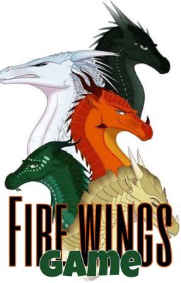 Wings of fire | Game (chcípla) 