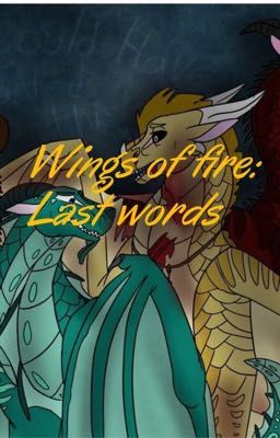 Wings of fire: Last Words