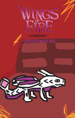 Wings Of Fire Legends: Underworld