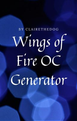 Wings of Fire OC Generator