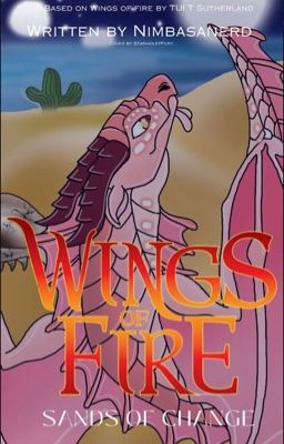 Wings of Fire: Sands of Change [ON HIATUS] 