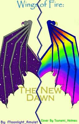 Wings of Fire: The New Dawn