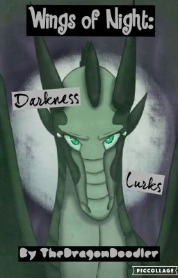 Wings of Night: Darkness Lurks (A WoF Fanfic)