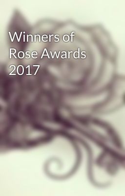 Winners of Rose Awards 2017