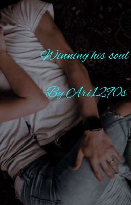 Winning His Soul ✓ | Book 2|