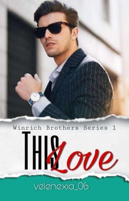 Winrich Brothers Series 1: This Love