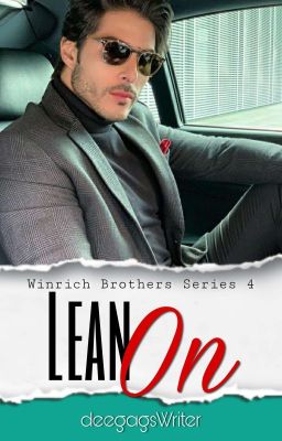 Winrich Brothers Series 4: Lean On