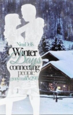 Winter Days-Connecting People