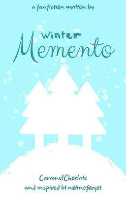 Winter Memento