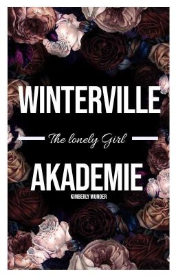 Winterville Akademie - The lonely Girl 