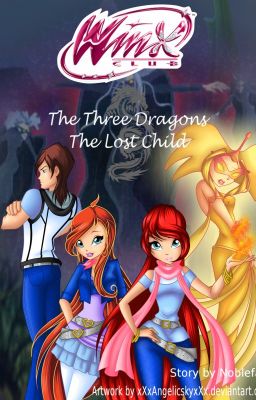 Winx club: Three Dragons/The lost child