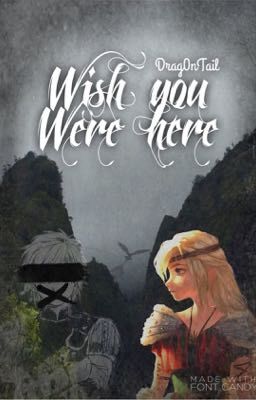 Wish you Were here