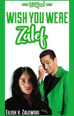 Wish you were Zalef