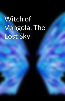 Witch of Vongola: The Lost Sky