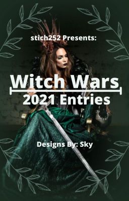 Witch Wars 2021 | Sky's Entries