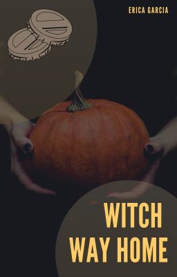 Witch Way Home