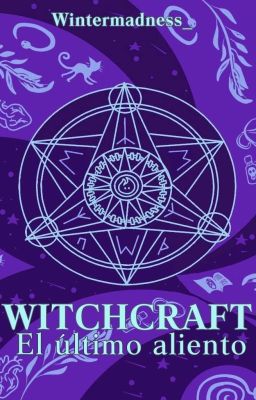 Witchcraft: El último aliento