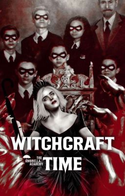 WITCHCRAFT TIME | TUA