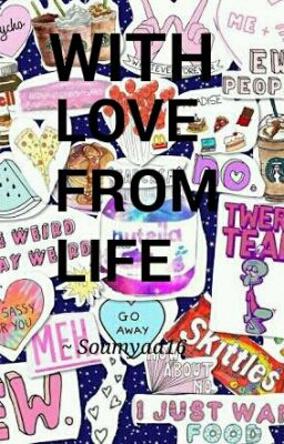 WITH LOVE FROM LIFE  ( QuoteBook )  