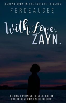 With Love, Zayn✅