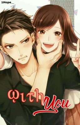 With You [ Anime Ver ] [ ✔ ]