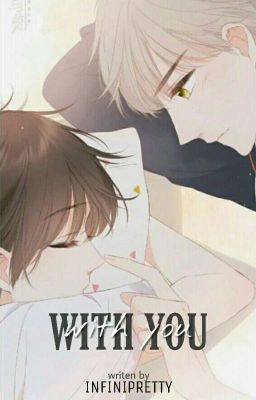 With You [ ONE SHOT ]