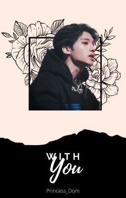 With You || WooSanHwa