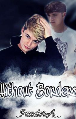 Without Borders || B&B |☆RANDY☆|