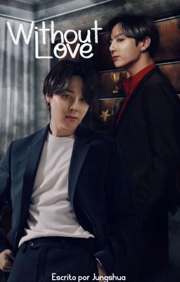 Without Love °Kookmin°