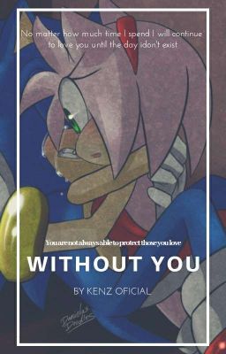 WITHOUT YOU